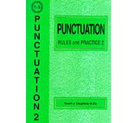 Punctuation Rules and Practice