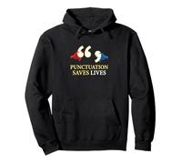 Punctuation Saves Lives Grammar Enthusiast Language Lover Pullover Hoodie