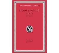 Punica, Volume I: Books 1-8 (Loeb Classical Library 277)