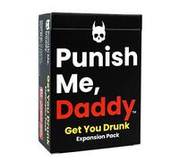 Punish Me, Daddy: Get You Drunk Expansion Pack - Add-on for Base Game to Make It Into a Drinking Game to Get You and Your Friends Wasted - 21+ Only