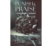 Punish & Praise: A Dark Hockey Romance