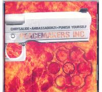 punish yourself / ambassador 21 / chrysalide - Peacemakers Inc. 2