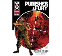 Punisher & Fury Max By Garth Ennis Omnibus: 1 (PUNISHER: THE PLATOON)