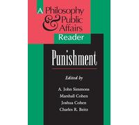 Punishment: A Philosophy and Public Affairs Reader: 2 (Philosophy and Public Affairs Readers)