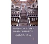Punishment and Control in Historical Perspective
