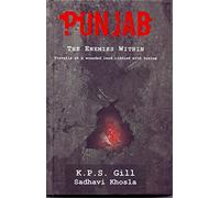 PUNJAB THE ENEMIES WITHIN [Hardcover] [Jan 01, 2017] K P S GILL & SADHAVI KHOSLA