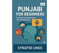 Punjabi for Beginners: Enriching Your Expression with SynapseLingo (Learn Punjabi)
