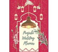 Punjabi Sikh Wedding Planner and Tradition Guide (Red Edition)
