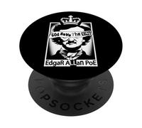 Punk Edgar Allan Poe Parody God Save The King Gothic Gift PopSockets Adhesive PopGrip