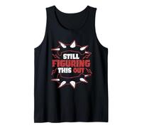 Punk for A Day Still Figuring This Out Tank Top