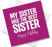 Punkcards - Birthday Card for Sister - My Sister Has The Best Sister - Funny Birthday Cards - Funny Birthday Card - Humorous Sibling Card - From Sister or Brother