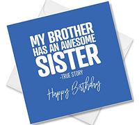Punkcards - Brother Birthday Card - 'My Brother Has An Awesome Sister’ - Birthday Card Brother - Brother Birthday Cards - Birthday Cards - Humour Witty - From Sister