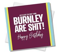 Punkcards - Burnley FC Birthday Card - Funny Football Birthday Card - Football Greeting Card - From Blackburn Rover Football Fans
