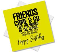 Punkcards - Friend Birthday Card Female - ‘Friends Come & Go Like the Waves of the Ocean’ - Funny Cards for that Special Women - Happy greeting for Best Bestie