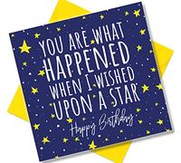 Punkcards - Friend Birthday Card Female - 'You are What Happened When I wished upon a Star' - Best Friend Birthday Card - Birthday Card Friend Female - Special Friend Birthday Card