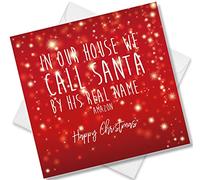 Punkcards - Funny Christmas Card - 'In Our House we call Santa by his real name' - Xmas for Friends - Humour Christmas Cards