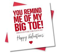 Punkcards - Funny Valentines Card for Him - “You Remind Me Of My Big Toe!” - Witty Valentine's Day Card for Men - Humour Valentine's Day Card for Wife - Funny Valentines Cards