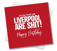 Punkcards - Liverpool Birthday Card - Funny Football Birthday Card - Football Greeting Card - From Everton or Manchester United Fans