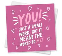 Punkcards, Valentine’s Day Card, Valentines Card For Her, Valentines Card For Him,You! Just A Small Word, But It Means The World To Me!