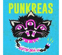 Punkreas - Electric Deja-Vu [VINYL]