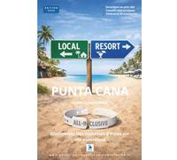 Punta Cana: Guide indépendant (Guides touristiques de la République dominicaine)