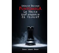 PuntΩmega: La Morte può sognare di vivere?