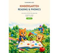 PunWorks Kids Kindergarten Reading & Phonics: 100 Playful Activities for Letter Sounds, Rhyming, Blending & First Words