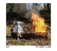 PUP The Dream Is Over (Vinyl) 12" Album