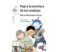 Pupi y la aventura de los cowboys (El Barco de Vapor Blanca)