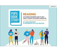 Pupil Book Study: Reading: An evidence-informed guide to help quality assure the reading curriculum