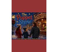 Puppet Show Comes To Town (The Cozy Holiday Collection)