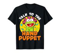 Puppeteer Talk to the Hand Puppet Funny Hilarious T-Shirt