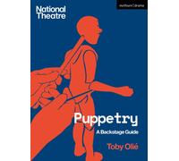 Puppetry : A Backstage Guide