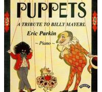 Puppets - A Tribute To Billy Mayerl 1902