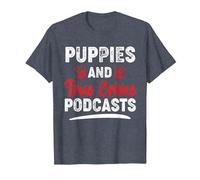 Puppies and True Crime Podcasts Serial Killer True Crime T-Shirt, Men, Heather Blue, 3X-Large