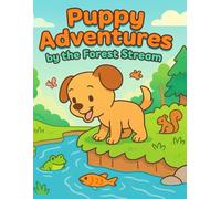 Puppy Adventures by the Forest Stream: A Fun Coloring Book for Kids