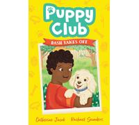 Puppy Club: Dash Takes Off