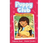 Puppy Club: Lulu's Big Surprise