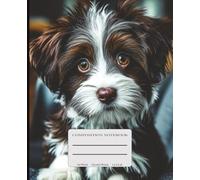 Puppy Dog Eyes Composition Notebook: A Sweet College-Ruled Journal for Animal Lovers, Notes, and Everyday Writing
