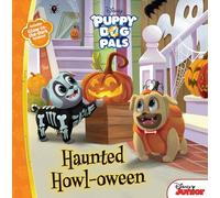 Puppy Dog Pals: Haunted Howloween: With Glow-In-The-Dark Stickers!