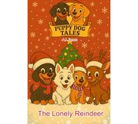 Puppy Dog Tales: The Lonely Reindeer