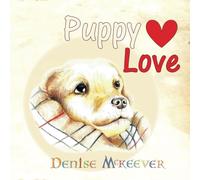 Puppy Love: Babies first book about love