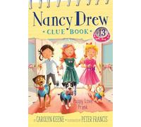 Puppy Love Prank: Volume 13 (Nancy Drew Clue Book)