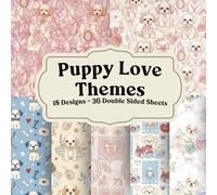 Puppy Love Themes Scrapbook Paper for Journaling, Collage, and Creative Paper Crafts: Cute Dog-Inspired Decorative Pages with Playful Patterns and Sweet Pet Motifs