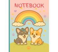 Puppy Pals Notebook: Adorable Dog Lover's Journal for Drawing, Writing and Doodling - 110 Pages of Kawaii Fun for Children