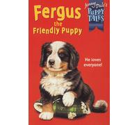 PUPPY TALES 12: FERGUS THE FRIENDLY PUPPY
