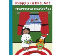 Puppy y la Dra. Vet: Travesuras Navideñas
