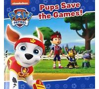 PUPS SAVE THE GAMES! - Paw Patrol Story Book - Bedtime Picture Story Book