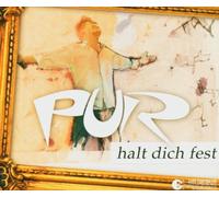 Pur - Halt Dich Fest