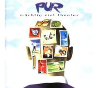 Pur - Maechtig Viel Theater
